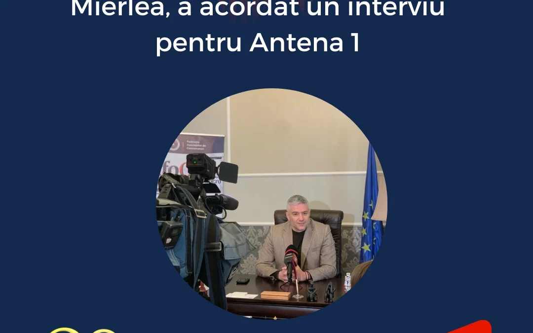 Președintele InfoCons, Sorin Mierlea, a acordat un interviu pentru Antena 1